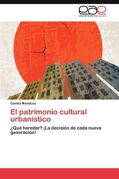 portada el patrimonio cultural urban stico (in Spanish)