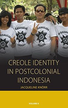 portada Creole Identity in Postcolonial Indonesia (Integration and Conflict Studies) (en Inglés)