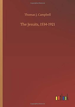portada The Jesuits, 1534-1921 (in English)