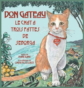 portada Don Gateau le Chat à Trois Pattes de Seborga (en Francés)