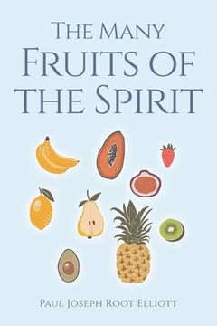 portada The Many Fruits of the Spirit (en Inglés)