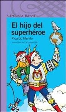 portada HIJO DEL SUPERHEROE,EL - SERIE MORADA