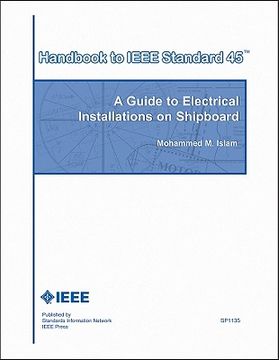 portada handbook to ieee standard 45: a guide to electrical installations on shipboard (in English)