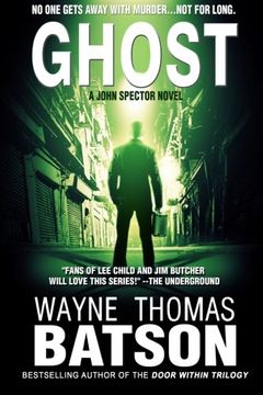 portada Ghost: A John Spector Novel: Volume 1 (Ghost (John Spector Novels))
