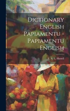portada Dictionary English Papiamentu - Papiamentu English