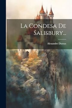portada La Condesa de Salisbury. (in Spanish)