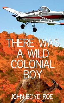 portada There Was A Wild Colonial Boy (en Inglés)
