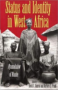 portada Status and Identity in West Africa: Nyamakalaw of Mande (African Systems of Thought) (en Inglés)