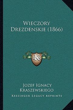 portada Wieczory Drezdenskie (1866) (en Polaco)