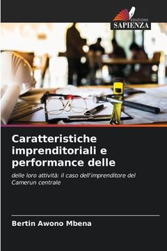 portada Caratteristiche imprenditoriali e performance delle (en Italiano)