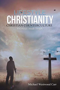 portada Lifestyle Christianity – Christian Counterculture 