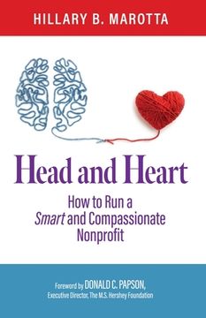 portada Head and Heart: How to Run a Smart and Compassionate Nonprofit (en Inglés)