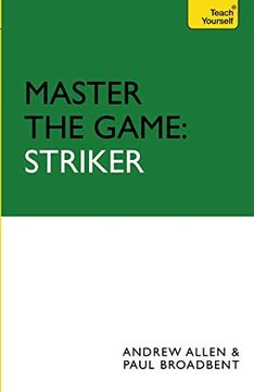 portada Master the Game: Striker (in English)