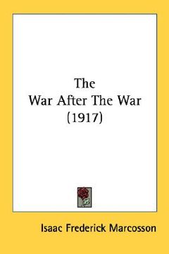 portada the war after the war (1917) (en Inglés)