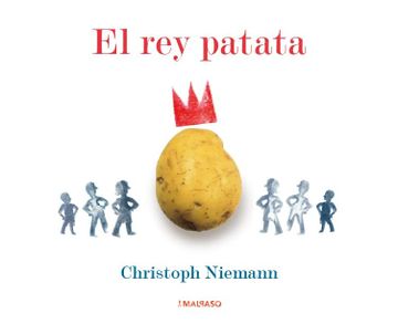portada El rey Patata (in Spanish)