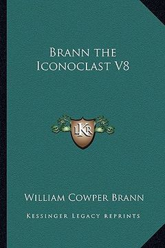 portada brann the iconoclast v8 (en Inglés)