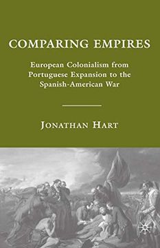 portada Comparing Empires: European Colonialism From Portuguese Expansion to the Spanish-American war 