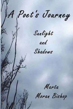 portada A Poet's Journey: Sunlight And Shadows (en Inglés)