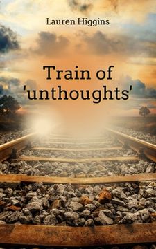 portada Train of 'unthoughts' (en Inglés)