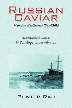 portada russian caviar: memoirs of a german war-child (en Inglés)