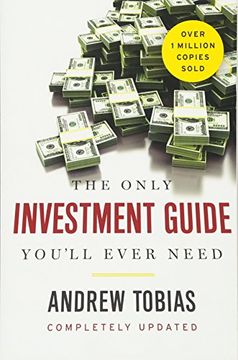 portada The Only Investment Guide You'll Ever Need (en Inglés)