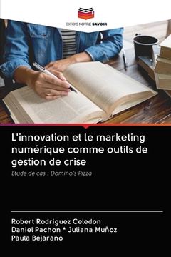 portada L'innovation et le marketing numérique comme outils de gestion de crise (in French)