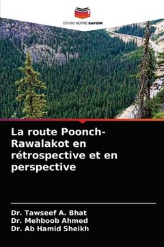 portada La route Poonch-Rawalakot en rétrospective et en perspective (en Francés)
