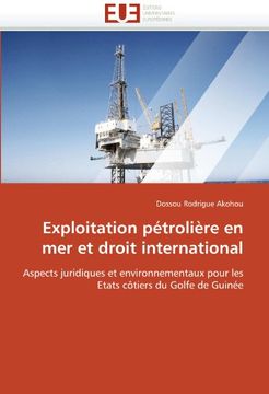 portada Exploitation Petroliere En Mer Et Droit International