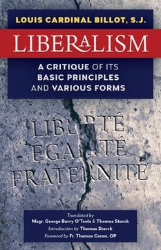portada Liberalism: A Critique of its Basic Principles and Various Forms (Newly Revised English Translation) (en Inglés)