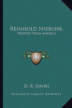 portada reinhold niebuhr: prophet from america (en Inglés)