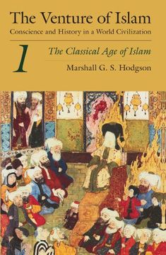 portada The Venture of Islam, Volume 1: The Classical age of Islam 