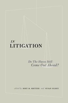 portada in litigation: do the "haves" still come out ahead? (en Inglés)