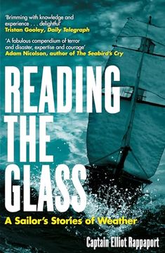 portada Reading the Glass: A Sailor's Stories of Weather