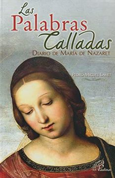 portada Las Palabras Calladas, Diario de Maria de Nazaret