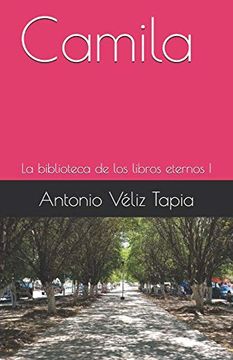 portada Camila: La Saga de los Libros Eternos i: 1 (in Spanish)