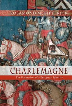 portada Charlemagne: The Formation of a European Identity (in English)