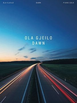 portada Ola Gjeilo: Dawn - Piano Solo Songbook (en Inglés)