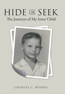 portada Hide or Seek: The Journeys of My Inner Child (in English)