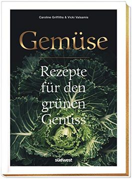 portada Gemüse: Rezepte für den Grünen Genuss (in German)