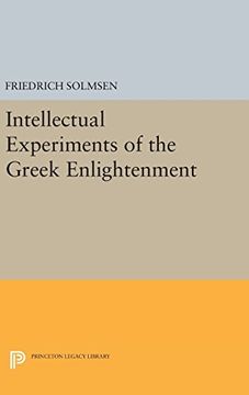 portada Intellectual Experiments of the Greek Enlightenment (Princeton Legacy Library)