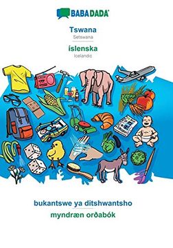 portada Babadada, Tswana - Íslenska, Bukantswe ya Ditshwantsho - Myndræn Orðabók: Setswana - Icelandic, Visual Dictionary (en Setswana)