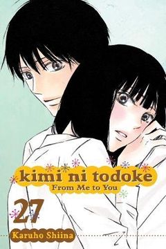 portada Kimi ni Todoke: From Me to You Volume 27