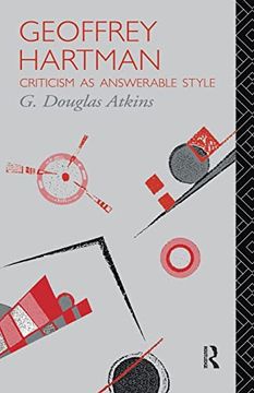 portada Geoffrey Hartman: Criticism as Answerable Style (en Inglés)