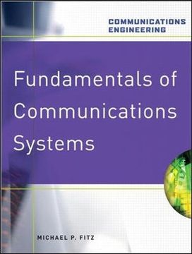 portada Fundamentals of Communications Systems (Communications Engineering (Hardcover)) (in English)