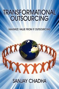 portada transformational outsourcing: maximize value from it outsourcing (en Inglés)