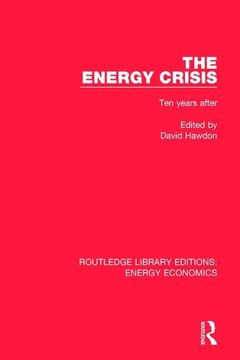 portada The Energy Crisis: Ten Years After (en Inglés)