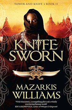 portada Knife-Sworn: Tower and Knife Book II (Tower and Knife Trilogy)