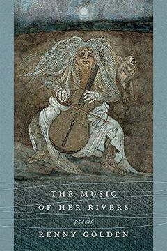 portada The Music of her Rivers: Poems (Mary Burritt Christiansen Poetry Series) (en Inglés)