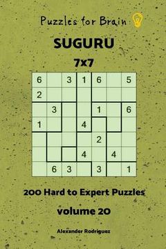 portada Puzzles fo Brain - Suguru 200 Hard to Expert Puzzles 7x7 vol. 20 (en Inglés)
