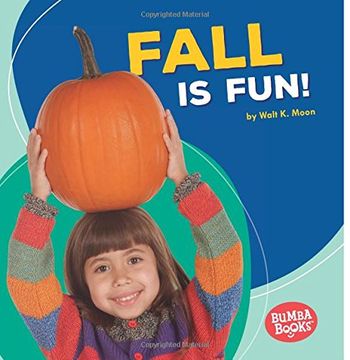 portada Fall Is Fun! (Bumba Books: Season Fun)